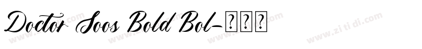 Doctor Soos Bold Bol字体转换
